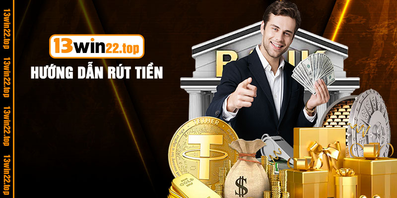 hướng dẫn rút tiền